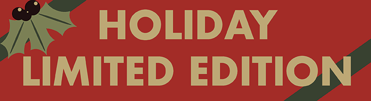 Holiday Limited Edition
